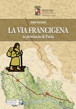 La Via Francigena in provincia di Pavia