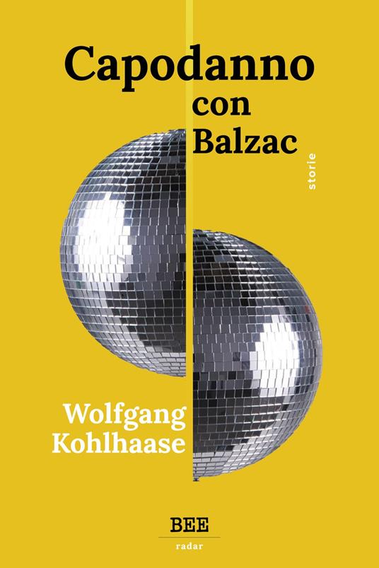 Capodanno con Balzac - Wolfgang Kohlhaase - copertina