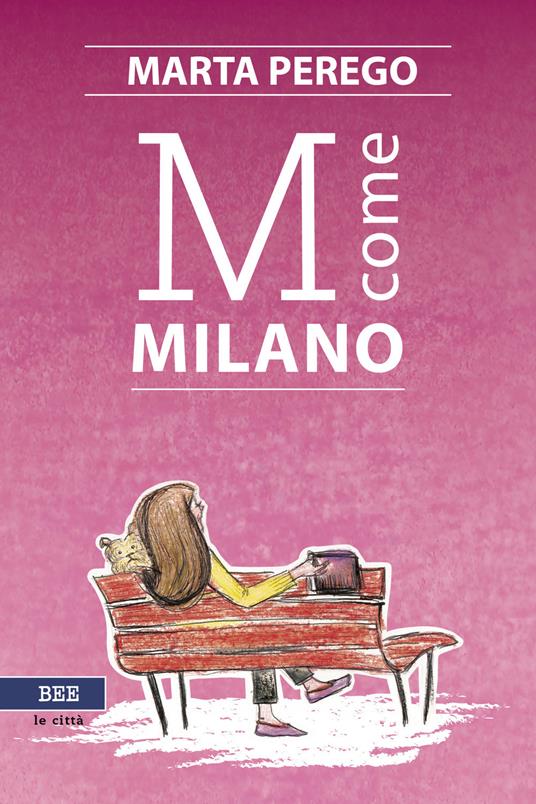 M come Milano - Marta Perego - ebook