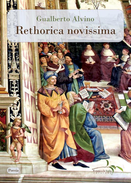 Rethorica novissima - Gualberto Alvino - copertina
