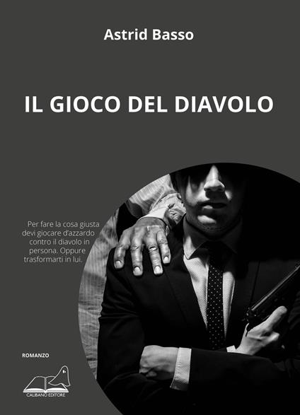 Il gioco del diavolo - Astrid Basso - copertina