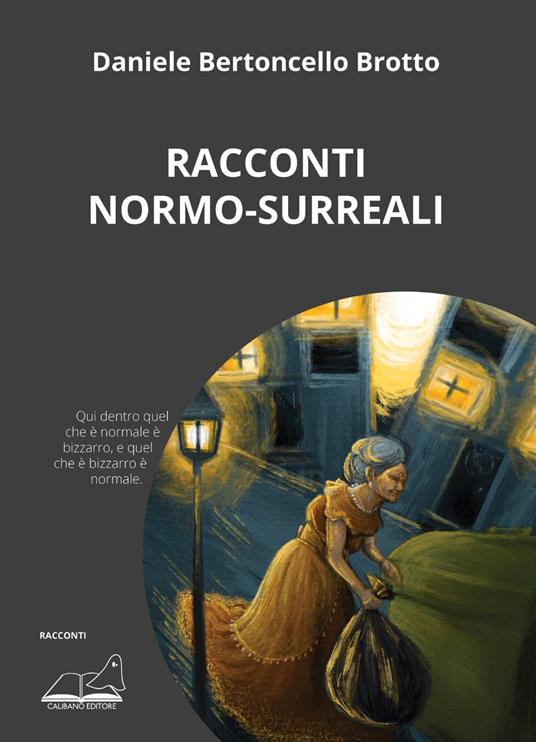 Racconti normo-surreali - Daniele Bertoncello Brotto - copertina