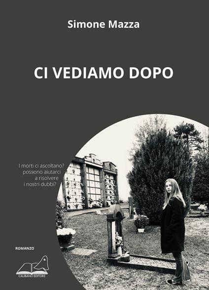 Ci vediamo dopo - Simone Mazza - copertina