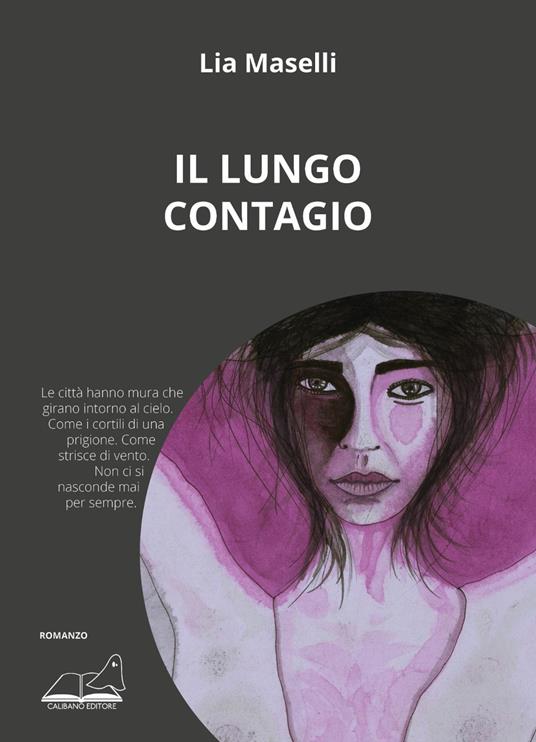 Il lungo contagio - Lia Maselli - copertina