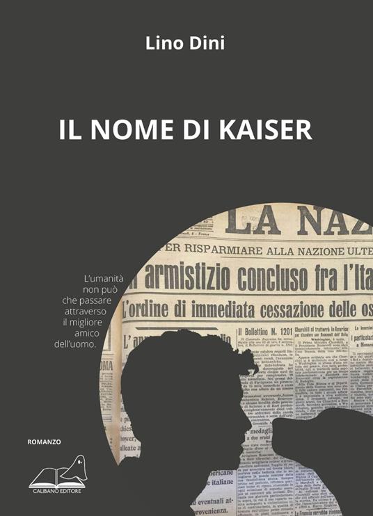 Il nome di Kaiser - Lino Dini - copertina