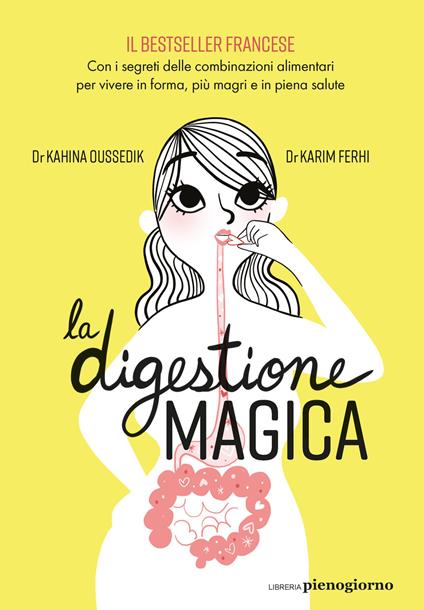 La digestione magica - Kahina Oussedik,Karim Ferhi - copertina