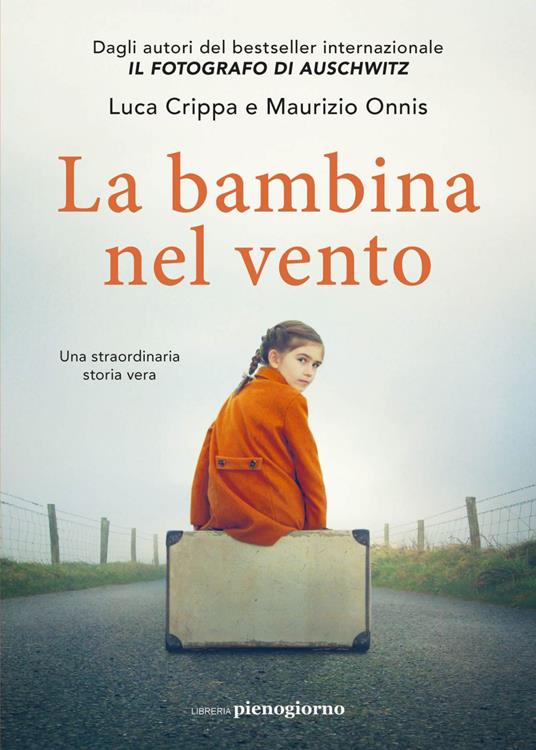 La bambina nel vento - Luca Crippa,Maurizio Onnis - ebook