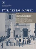 Storia di San Marino. Medioevo/Età moderna e contemporanea/Novecento e tempo presente