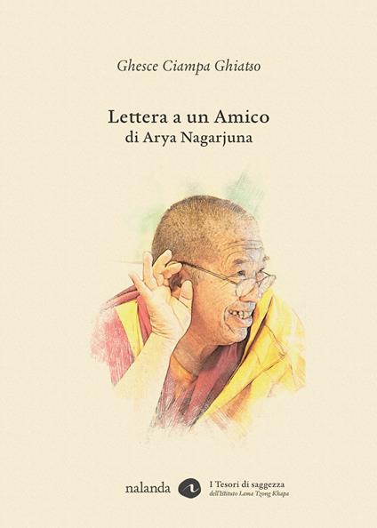 Lettera a un amico di Arya Nagarjuna. Commentario di Ghesce Ciampa Ghiatso - Ghesce Ciampa Ghiatso - copertina