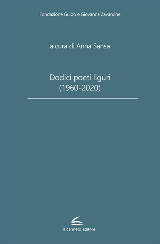 Dodici poeti liguri (1960-2020) - copertina