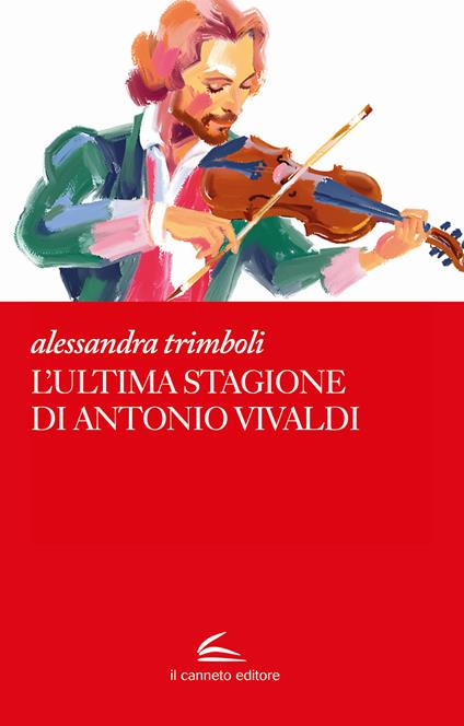 L'ultima stagione di Antonio Vivaldi - Alessandra Trimboli - copertina