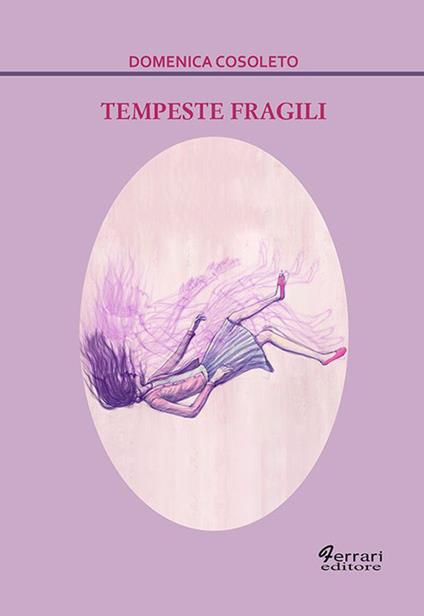 Tempeste fragili - Domenica Cosoleto - copertina