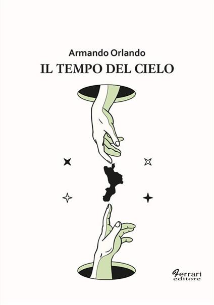 Il tempo del cielo - Armando Orlando - ebook