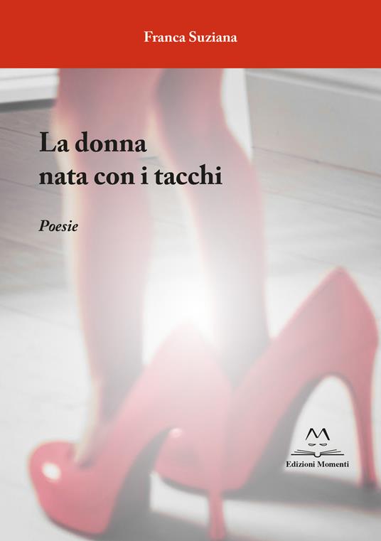 La donna nata con i tacchi - Suziana Franca - copertina