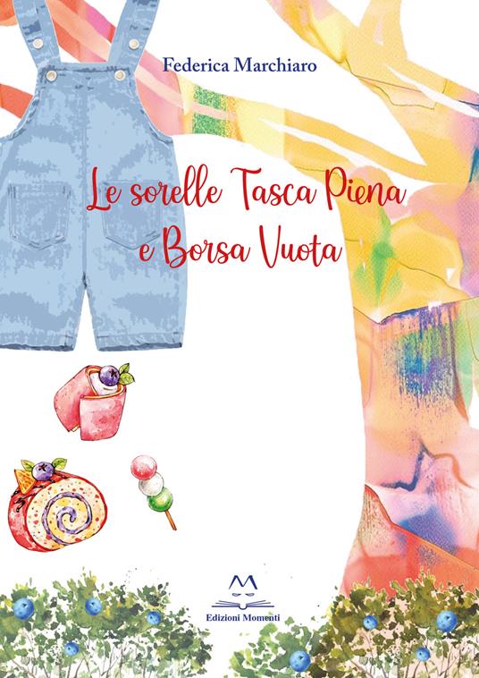 Le sorelle Tasca piena e Borsa vuota - Federica Marchiaro - copertina