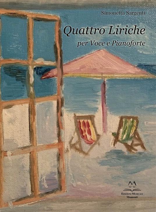 Quattro liriche per voce e pianoforte. Partitura - Simonetta Sargenti - copertina