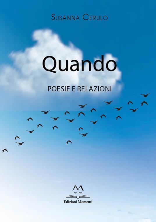 Quando. Poesie e relazioni - Susanna Cerulo - copertina