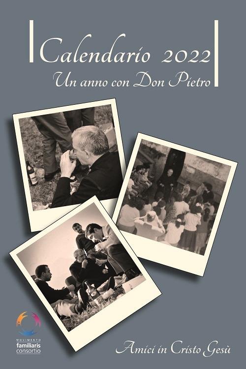 Un anno con don Pietro. Calendario 2022 - Pietro Margini - copertina