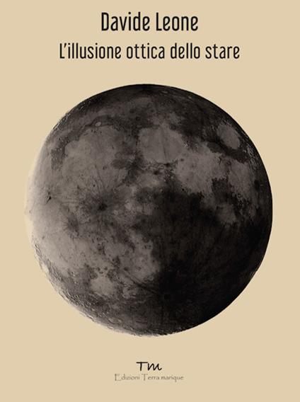 L'illusione ottica dello stare - Davide Leone - copertina