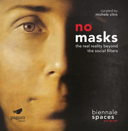 No masks. The real reality beyond the social filters - copertina
