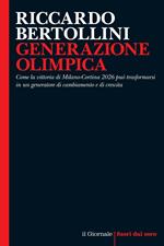 Generazione olimpica. Come la vittoria di Milano-Cortina 2026 può trasformarsi in un generatore di cambiamento e di crescita