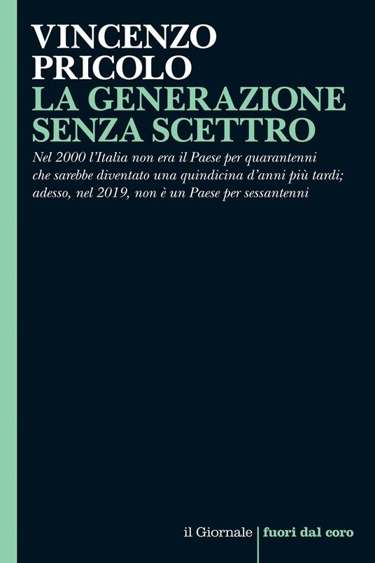 La generazione senza scettro - Vincenzo Pricolo - ebook