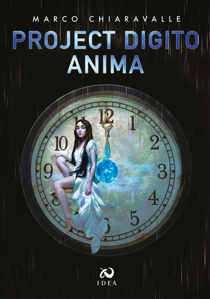 Project Digito. Anima - Chiaravalle Marco - copertina