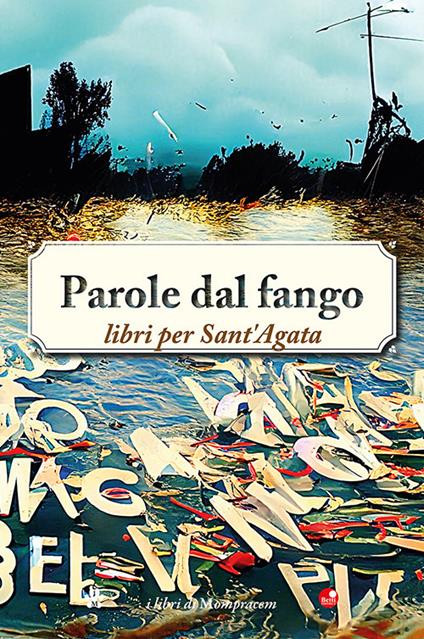 Parole dal fango. Libri per Sant'Agata - copertina