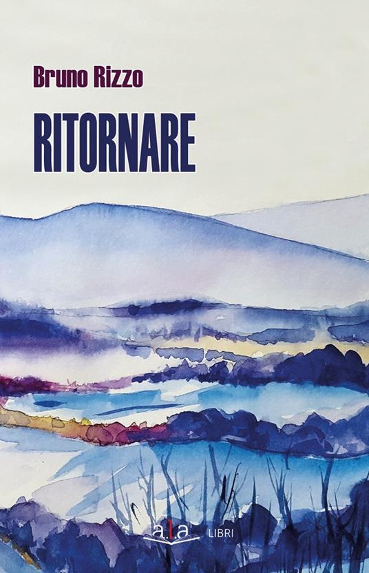 Ritornare - Bruno Rizzo - copertina