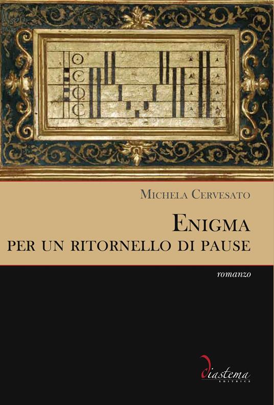 Enigma per un ritornello di pause - Michela Cervesato - ebook