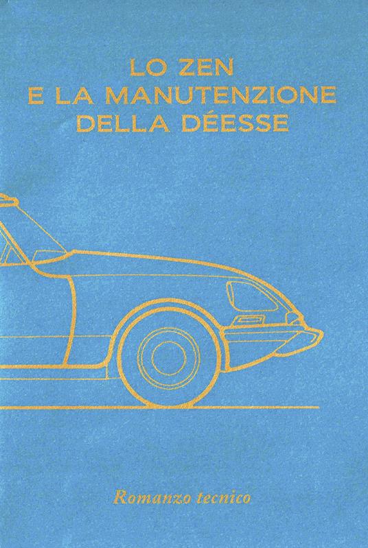 Lo zen e la manutenzione della Déesse. Nuova ediz. - Riscí Giovanni Gatti - copertina