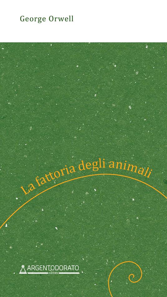 La fattoria degli animali - George Orwell - copertina