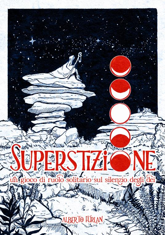Superstizione. Un gioco di ruolo solitario sul silenzio degli dèi. Con plancia di gioco pieghevole - Alberto Furlan - copertina