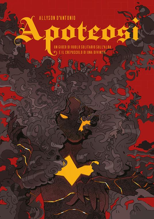 Apoteosi. Un gioco di ruolo solitario sull’alba e il crepuscolo di una divinità - Allyson D’Antonio - copertina