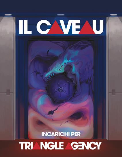 Il caveau: incarichi per Triangle Agency. 12 autori. 12 incarichi. 6 possibili assassini. 3 capitani pirata. 10000 ratti. Pizza a volontà e 1 strano cane - copertina