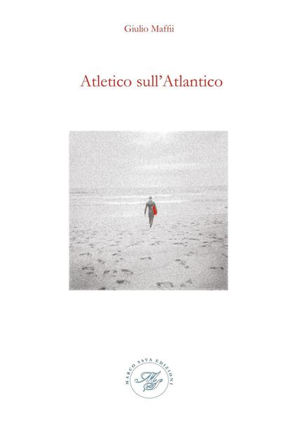 Atletico sull'atlantico - Giulio Maffii - copertina