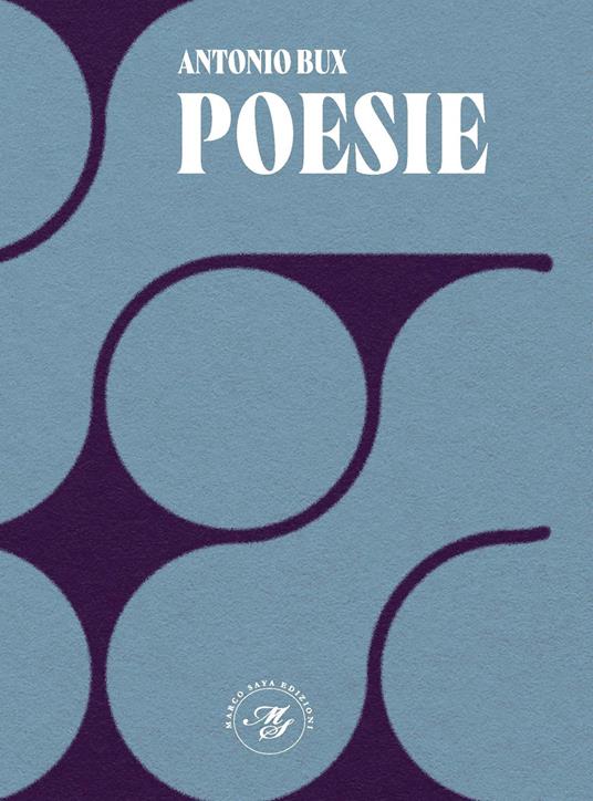 Poesie. Raccolta poetica - Antonio Bux - copertina