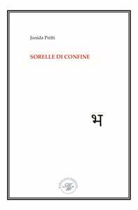 Libro Sorelle di confine. Raccolta poetica Jonida Prifti