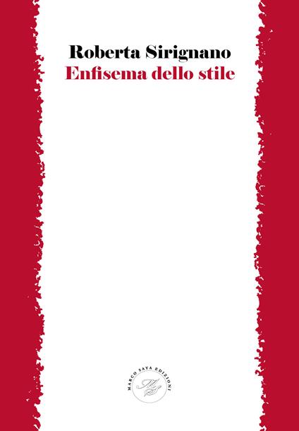 Enfisema dello stile - Roberta Sirignano - copertina