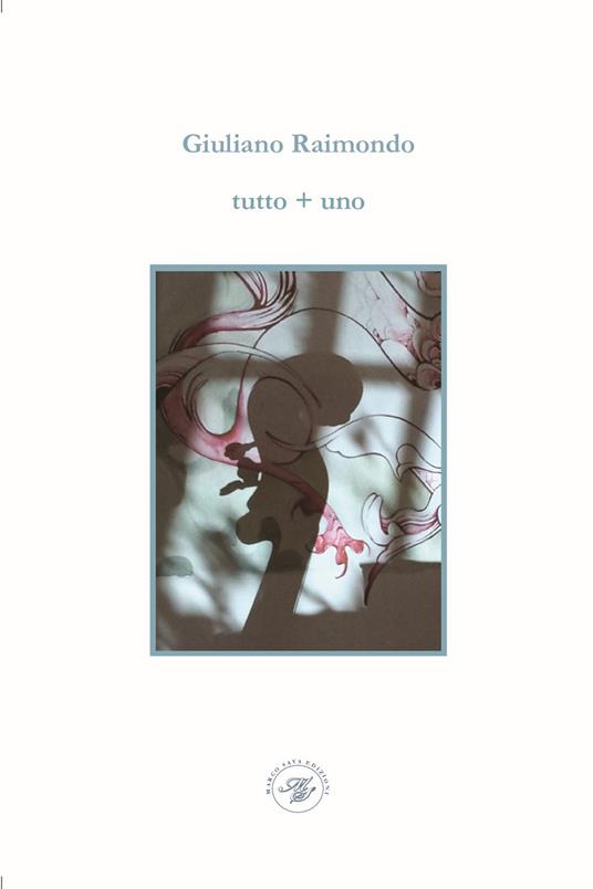 Tutto + uno - Giuliano Raimondo - copertina
