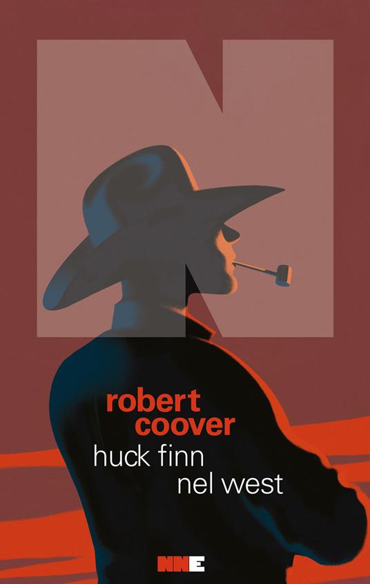 Huck Finn nel West - Robert Coover,Riccardo Duranti - ebook