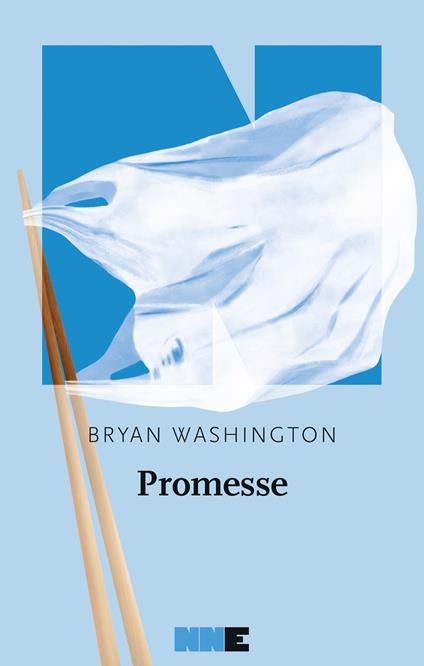 Promesse - Bryan Washington,Emanuele Giammarco - ebook
