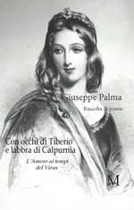 Con occhi di Tiberio e labbra di Calpurnia. L'amore ai tempi del virus