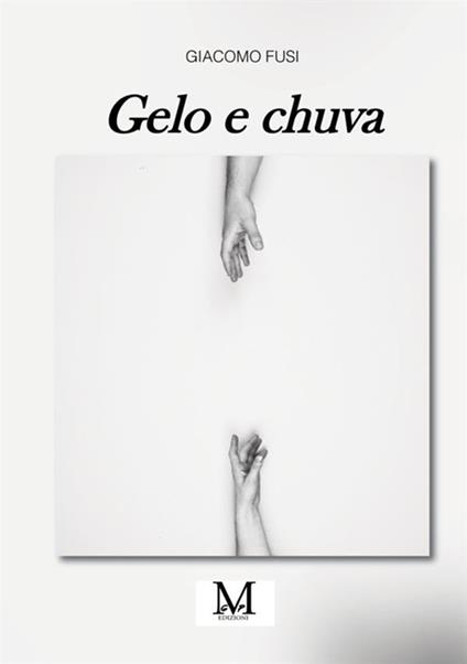 Gelo e chuva - Giacomo Fusi - copertina