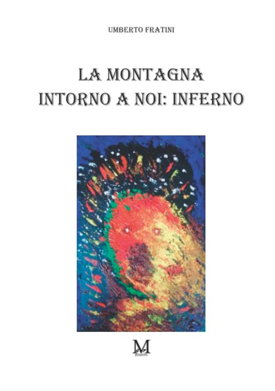 La montagna intorno a noi. Inferno - copertina