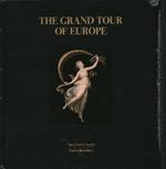 The grand tour of Europe. Ediz. a colori