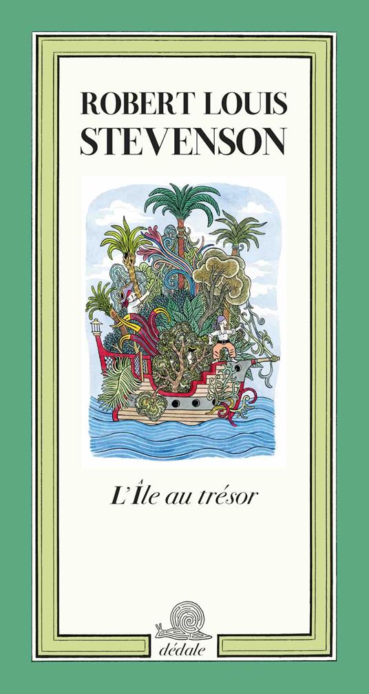 L'île au trésor. Ediz. illustrata - Robert Louis Stevenson - copertina