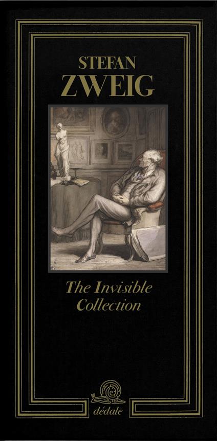 The invisible collection. Ediz. illustrata - Stefan Zweig - copertina