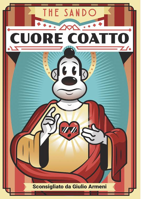 Cuore coatto - The Sando - copertina