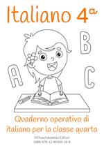 Italiano. Quaderno operativo di italiano. Ediz. per la scuola. Vol. 4